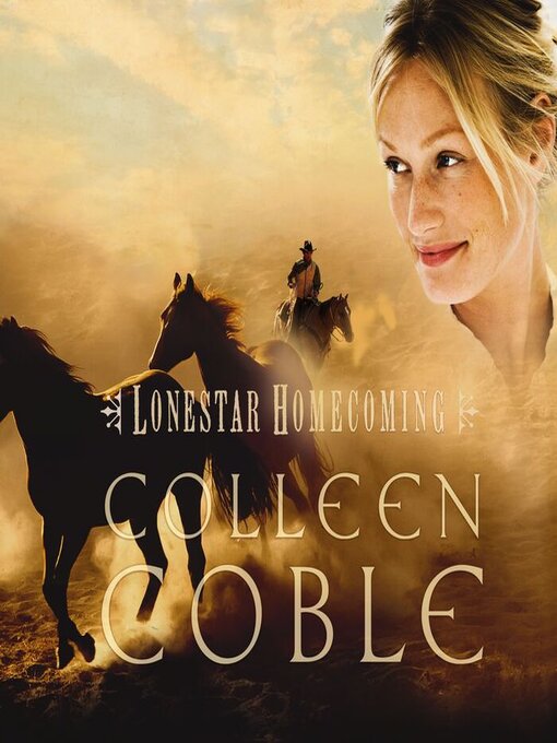 Title details for Lonestar Homecoming by Colleen Coble - Available